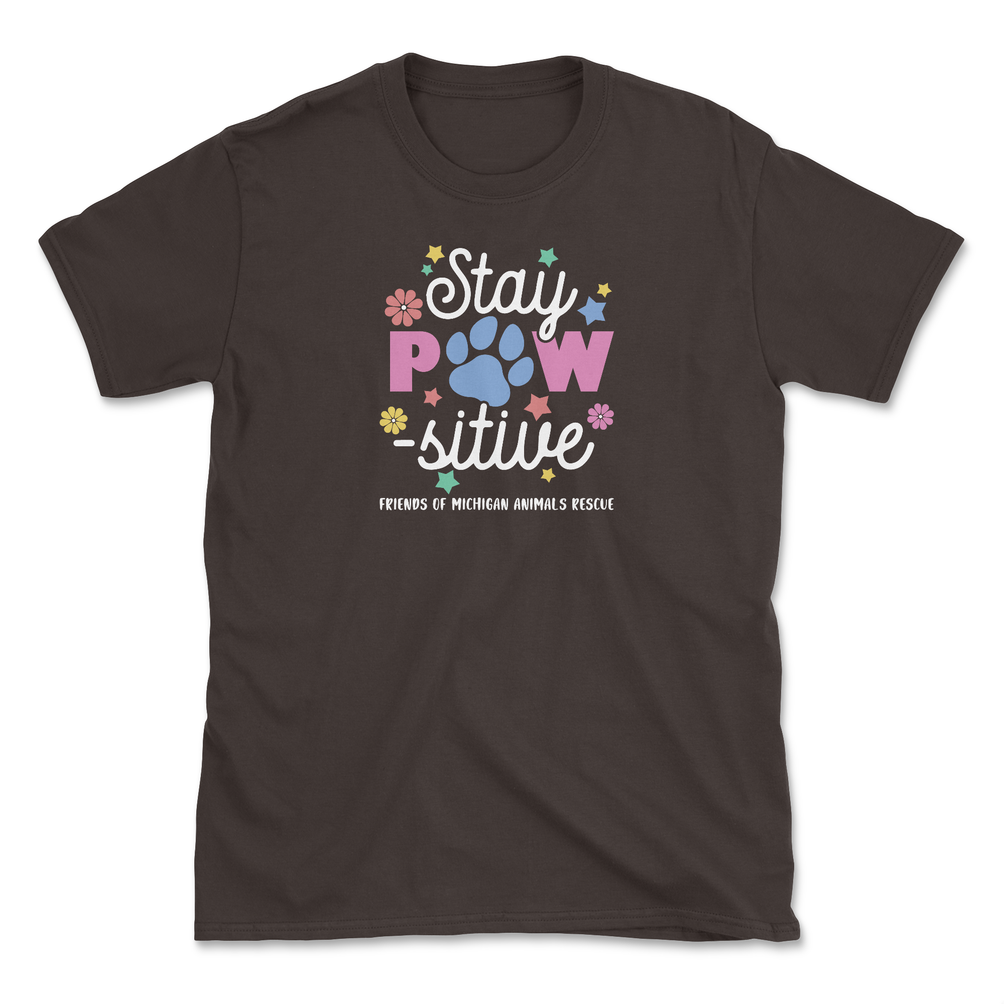 Stay Pawsitive (Friends of Michigan Animals Rescue) (Adult Short Sleeve T-Shirt)